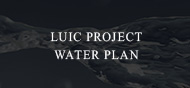 LUIC PROJECT WATER PLAN