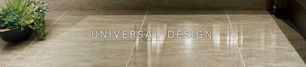 UNIVERSAL DESIGN