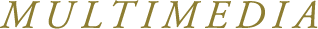 MULTIMEDIA