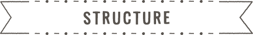 STRUCTURE