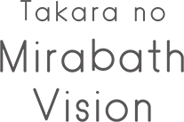 Takara no Mirabath Vision