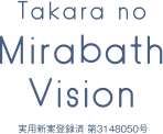Takara no Mirabath Vision