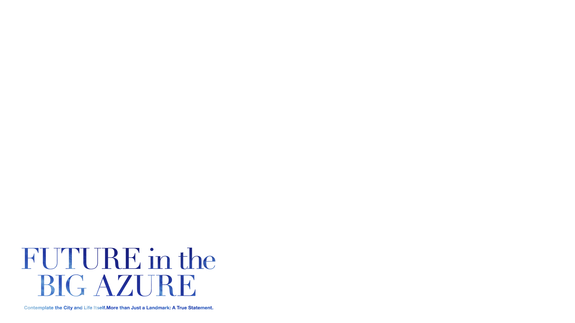 Future in the azure