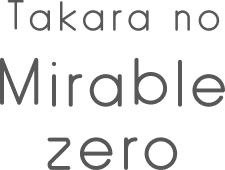 Takara no Mirable zero