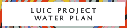 LUIC PROJECT WATER PLAN