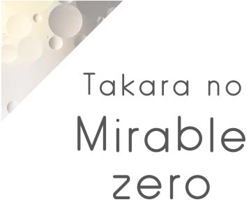 Takara no Mirable zero