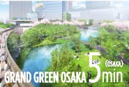 GRAND GREEN OSAKA