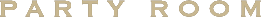 Party Room